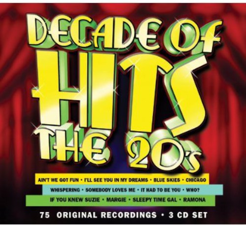 Decade Of Hits: The 20's / Various - Decade Of Hits: The 20's / Various - Music CD