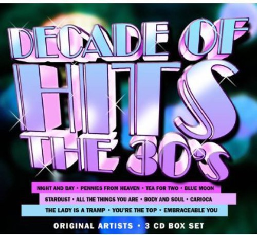 Decade Of Hits: The 30's / Various - Decade Of Hits: The 30's / Various - Music CD