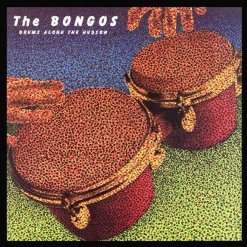Bongos - Drums Along The Hudson - Music CD