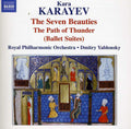 Karayev / Royal Philharmonic Orchestra / Yablonsky - Ballet Suites: Seven Beauties / Path Of Thunder - Music CD