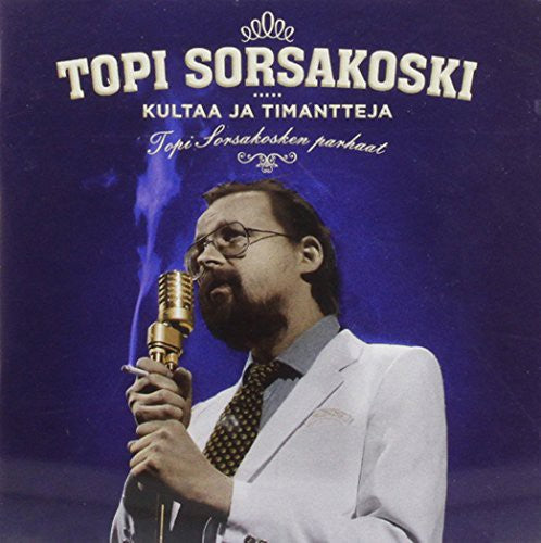 Sorsakoski,topi - Kultaaja Timantteja - Music CD