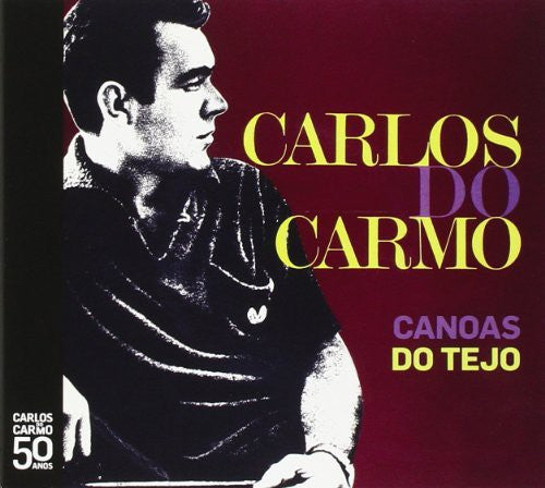 Do Carmo,carlos - Canoas Do Tejo - Music CD