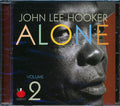 John Lee Hooker - Alone Volume 2 Music CD