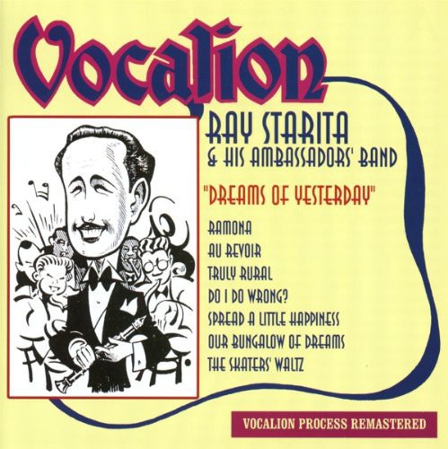 Starita,ray - Dreams Of Yesterday - Music CD