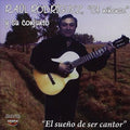 Rodrigues,raul El Ninense - El Sueno De Ser Cantor - Music CD