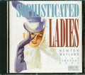 Newton Wayland, Utah Symphony Pops - Sophisticated Ladies Music CD