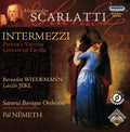 Scarlatti / Wiedemann / Savaria Baroque / Nemeth - Intermezzi - Music CD