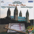 Gyongyossy,zoltan / Kemenes,andras - Prosper Amntmann: Works For Flute - Music CD