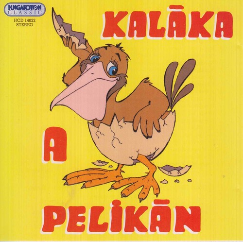 Egyuttes,kalaka - Pelikan - Music CD