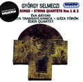 Selmeczi,gyorgy - Religious Songs String Quartets Nos. 1 & 2 - Music CD