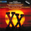 Decsenyi / Budapest Symphony Orchestra / Kovacs - Farewell To A Vanished Century - Csontvary Picture - Music CD