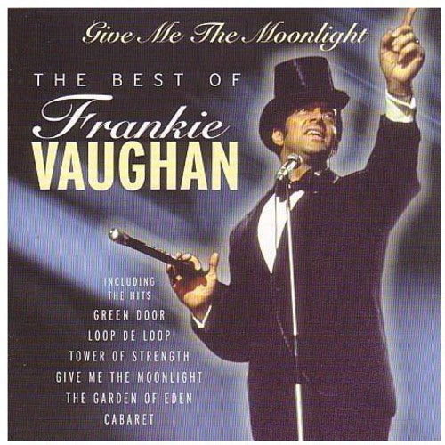 Vaughan,frankie - Best Of: Give Me The Moonlight - Music CD
