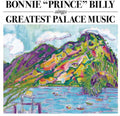 Bonnie Prince Billy - Greatest Palace Music - Music CD