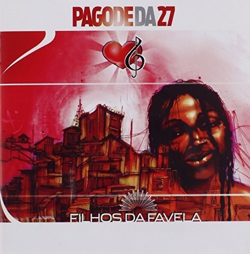 Pagode Da 27 - Filhos Da Favela - Music CD