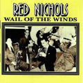 Nichols,red - Wail Of The Winds - Music CD