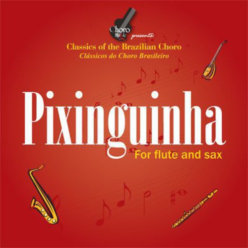 Pixinguinha Para Flauta & Saxofone / Various - Pixinguinha Para Flauta & Saxofone / Various - Music CD