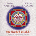 Halpern,steven / Maman,fabien - Sacred Chorde - Music CD