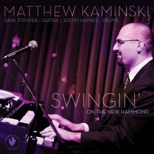 Kaminski,matthew - Swingin On The New Hammond - Music CD