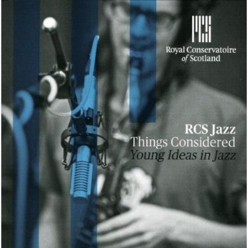 Rcs Jazz - Things Considered: Young Ideas In Jazz - Music CD