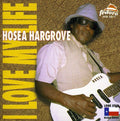 Hargrove,hosea - Love My Life - Music CD