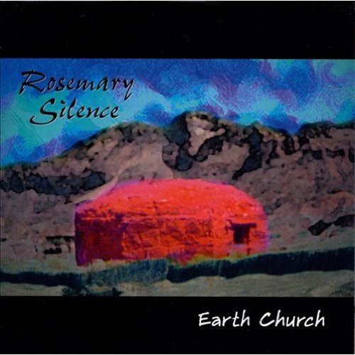 Rosemary Silence - Earth Church - Music CD