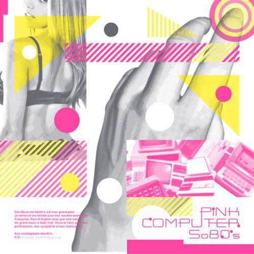 Pink Computer - Esuo 80's - Music CD