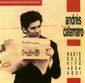 Calamaro,andres - Nadie Sale Vivo De Aqui - Music CD