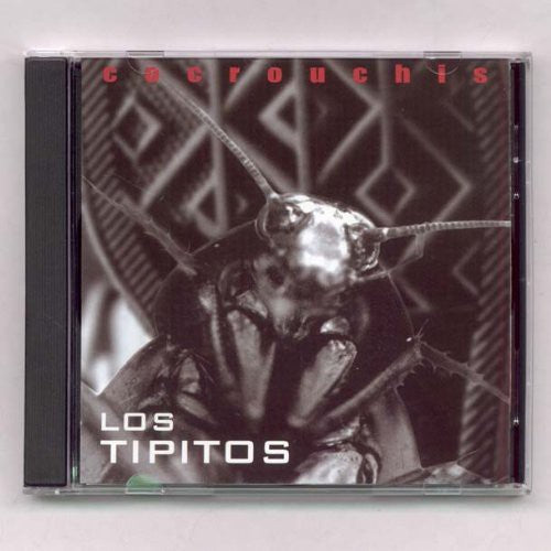 Tipitos - Cocrouchis - Music CD