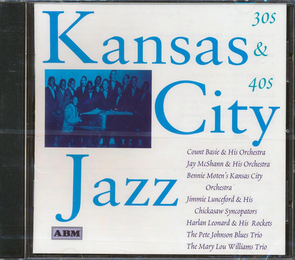 Count Basie, Bennie Moten, Jimmie Lunceford, Etc. - Kansas City Jazz: 30s And 40s (25 tracks) Music CD