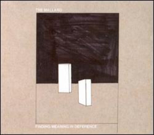 Mallard - Finding Meaning In Deference - Music CD
