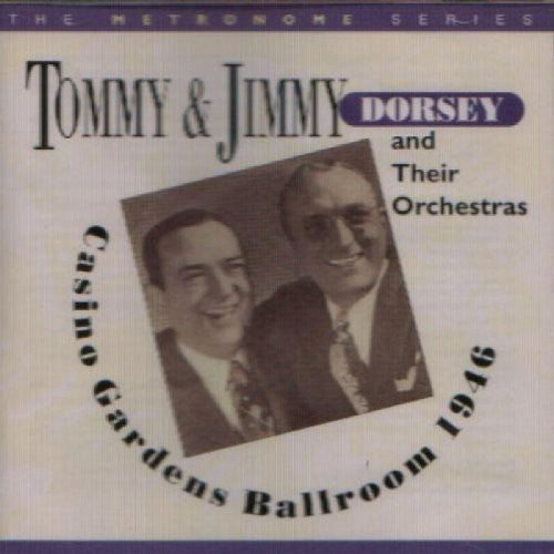 Dorsey Brothers - Casino Gardens 1946 - Music CD