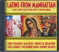 Machito, Eddie Palmieri, Orquesta Broadway, Etc. - Latins From Manhattan: 14 Hot Latino Tracks From Deepest Spanish Harlem (marked/ltd stock) Music CD
