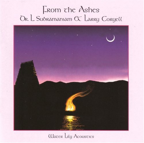 Subramaniam,l / Coryell,larry - From The Ashes - Music CD