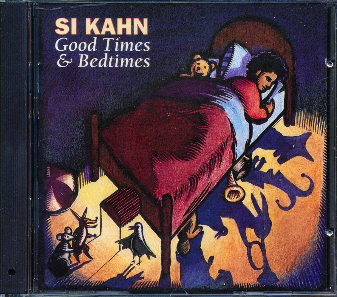 Si Kahn - Good Times And Bedtimes (incl. large booklet) Music CD