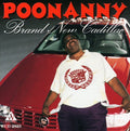 Poonanny - Brand New Cadillac - Music CD
