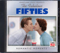 Pearl Bailey, Four Aces, Platters, Etc. - The Fabulous Fifties: Romantic Moments Music CD