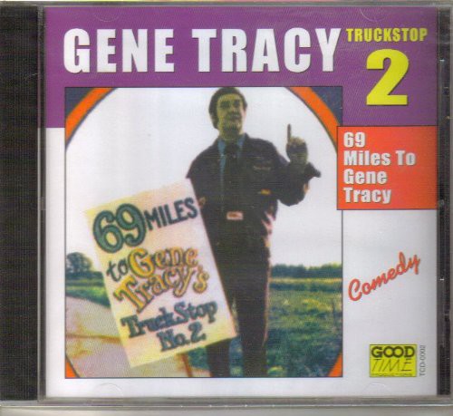 Tracy,gene - 69 Miles To Gene Tracy - Music CD
