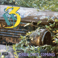 Three - Dark Days Coming - Music CD