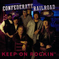 Confederate Railroad - Keep On Rockin - Music CD