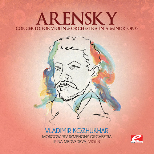 Arensky - Concerto For Violin & Orchestra In A Minor - Music CD