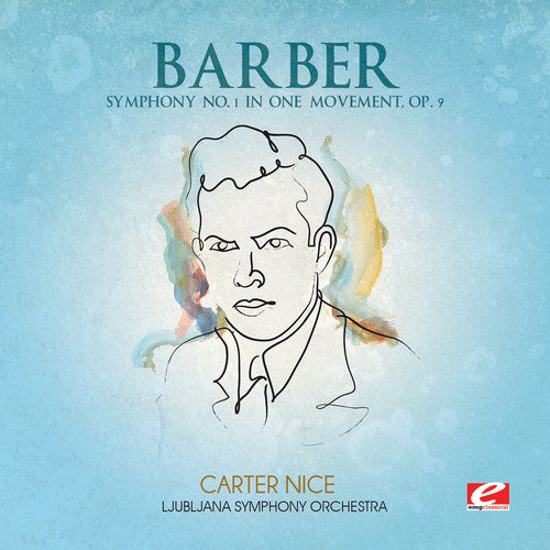 Barber - Symphony No. 1 In One Movement - Music CD