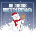 Coasters - Frosty The Snowman - Music CD