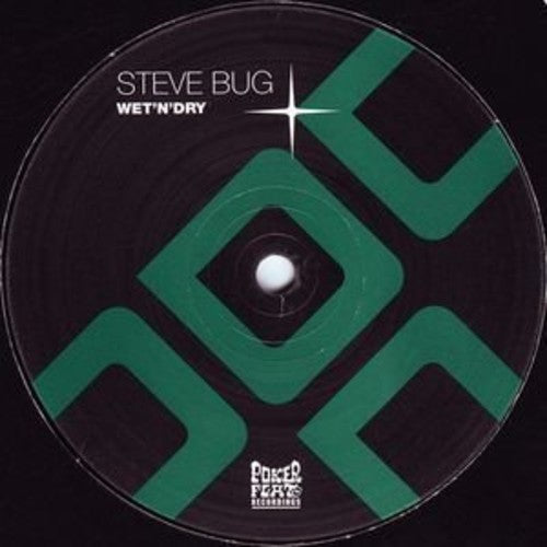 Bug,steve - Wet N Dry Ep - Vinyl Record