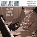 Sunnyland Slim - She Got A Thing Goin On - Music CD