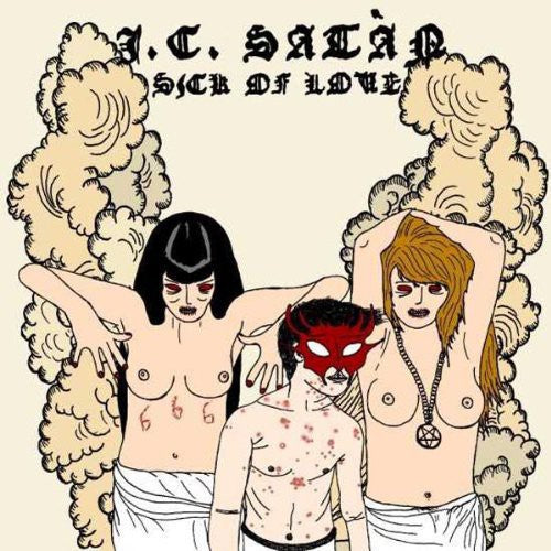 Satan,j.c. - Sick Of Love - Vinyl Record