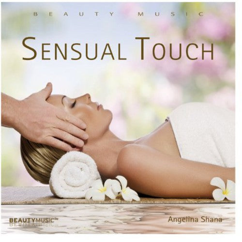 Shana,angelina - Sensual Touch - Music CD