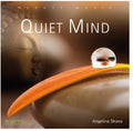 Shana,angelina - Quiet Mind - Music CD