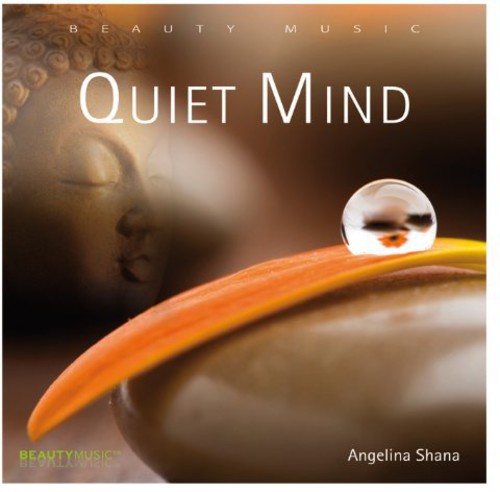 Shana,angelina - Quiet Mind - Music CD