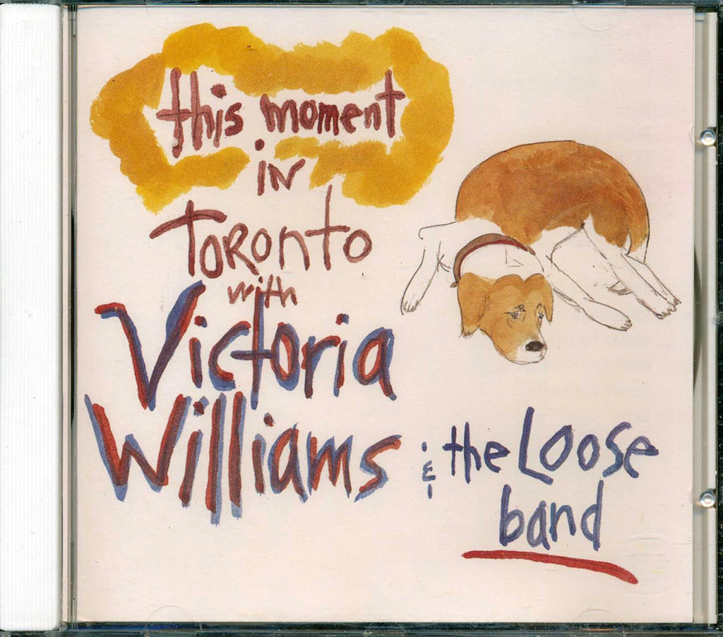 Victoria Williams - This Moment In Toronto With Victoria Williams & The Loose Band Music CD