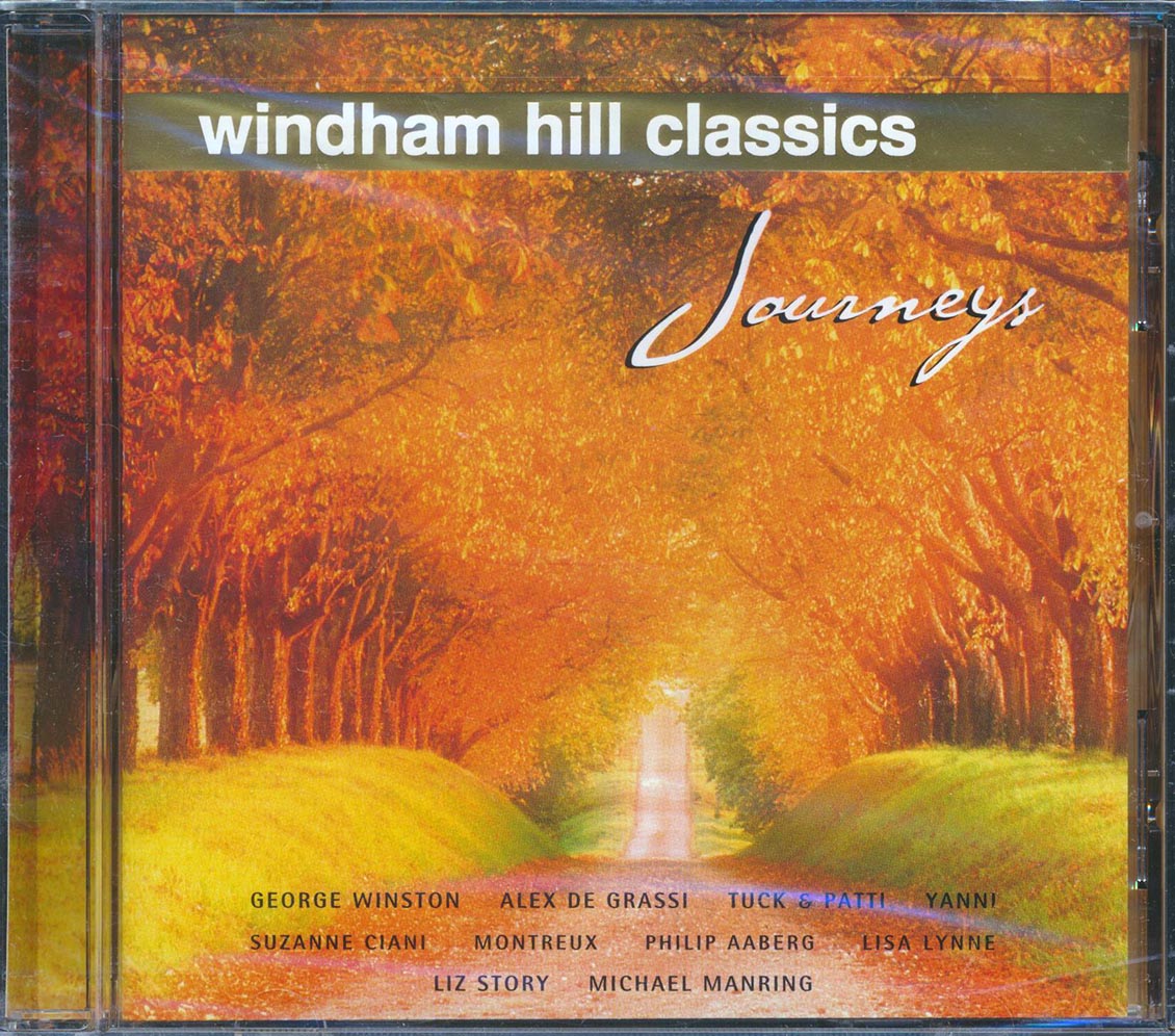 George Winston, Alex De Grassi, Tuck & Patti, Yanni, Etc. - Journeys: Windham Hill Classics Music CD